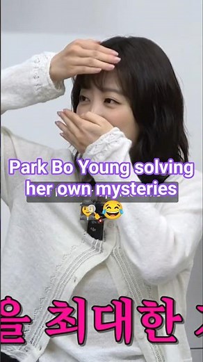 Park Bo young solves her own mystery 🕵‍♀️ #parkboyoung #박보영 #leekwangsoo #kdramareality