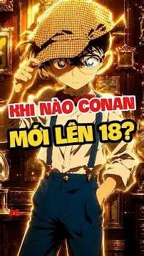 When will Conan turn 18? #conan #anime #haibara #shorts