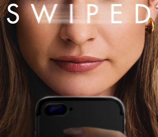 Swiped Summary, Trailer, Cast, Where to Watch and More