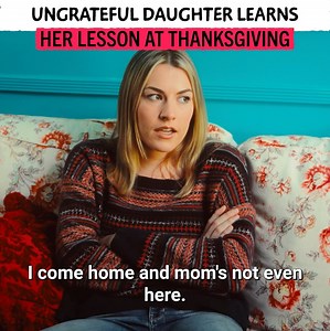 Ungrateful Daughter Learns Her Lesson At Thanksgiving ✨☝️ | Riddle Me This