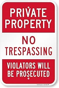 SmartSign 18 x 12 inch “Private Property - No Trespassing, Violators Prosecuted” Sign, Digitally Printed, 55 mil HDPE Plastic, Red and White, Made in USA