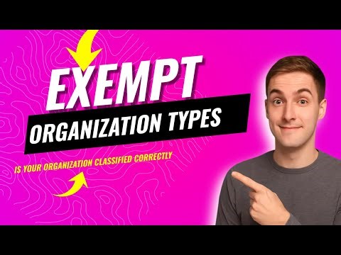 EXEMPT ORGANIZATION TYPES