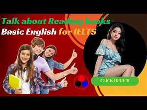 Talk about my favorite book in English - IELTS SPEAKING PRACTICE