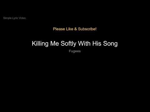Fugees - Killing Me Softly With His Song (Lyric Video)