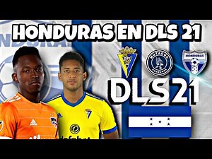 DLS 21!! HONDURANS IN THE GAME 🔥 | NEW SOCKS AND FACES??! 🔥✅ | THE ENTIRE TEAM?!⚽⚽