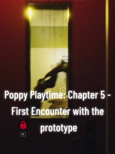 Poppy Playtime Chapter 5: First Encounter with Prototype