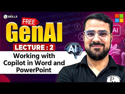 Lecture 2 : Working with Copilot in Word and PowerPoint | Free Gen AI Course For All