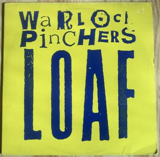 Warlock Pinchers - Pinch A Loaf