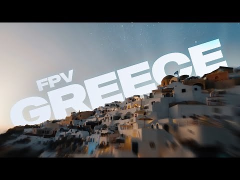 Greece Cinematic FPV- Nathan McBride