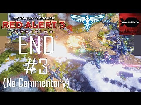 C&C RA3 Uprising - Allied Campaign Playthrough Part 3 FINAL (The True Shogun's Stand, No Commentary)