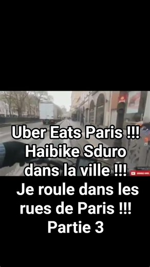 UBER EATS PARIS!!! HAIBIKE SDURO IN THE CITY!!! I'M RIDING THROUGH THE STREETS OF PARIS!!! PART 3 😯