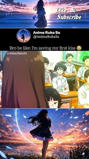 Bro be like: I'm saving my first kiss 😂 #anime #animeshorts #amv