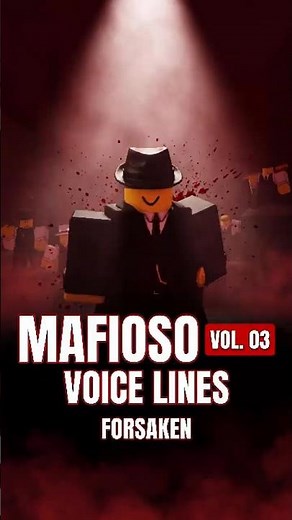 MAFIOSO Voice Line IDs — Vol. 03 #shorts #forsaken #roblox #forsakenroblox