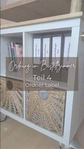 Ordner beschriften mit DIY Label | Ordnung im Bastelzimmer Teil 4