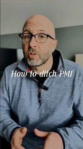 How to get rid of PMI (Private Mortgage Insurance)