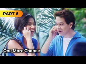 ‘One More Chance’ FULL MOVIE Part 6 | Bea Alonzo, John Lloyd Cruz