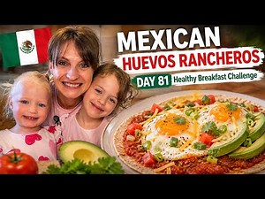 🇲🇽 I Made Traditional Mexican Huevos Rancheros from Scratch! | Day 81 Healthy Breakfast Challenge