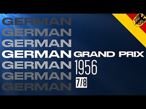 The History of Formula One: 1956 - German Grand Prix (7/8)