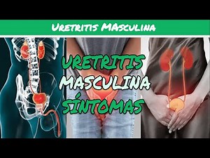 ⚕️🩺 MALE URETHRITIS: Symptoms, Diagnosis and Treatment