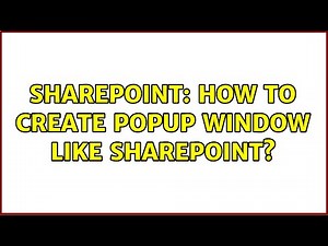 Sharepoint: How to create popup window like sharepoint?