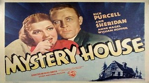 Mystery House 1938- Dick Purcell Ann Sheridan Anne Nagel