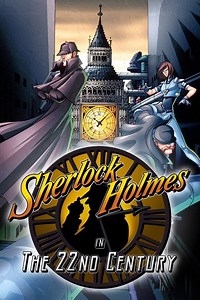 Sherlock Holmes in the 22nd Century - Alchetron, the free social encyclopedia