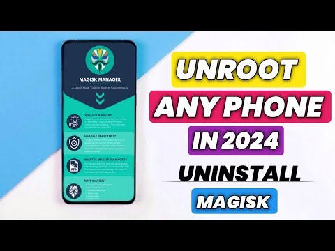 How To Unroot Any Rooted Android Phone | How To Uninstall Magisk | Unroot Any Phone In One Click