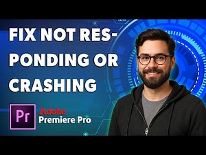 How To Fix Adobe Premiere Pro Not Responding Or Crashing [2025 Guide]