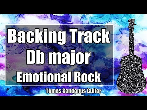Db major Backing Track - D flat - Smooth Emotional Rock Guitar Jam Backtrack