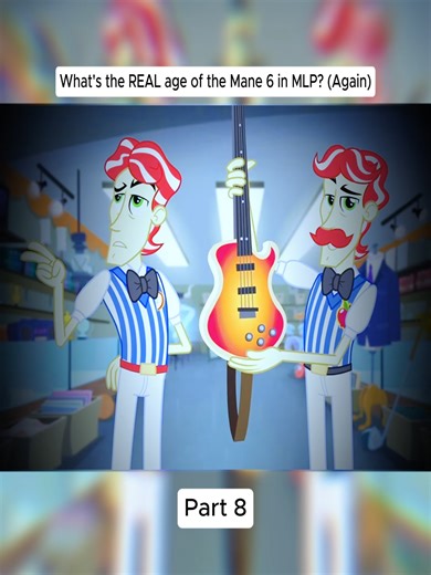 What's the REAL age of the Mane 6 in MLP? (Again) | rarity mlp