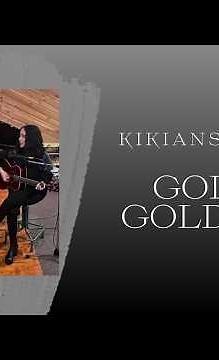 Kikians - Gol bi Goldoon Googoosh Cover/ کاور اهنگ گل بی گلدون گوگوش - کیکیانس