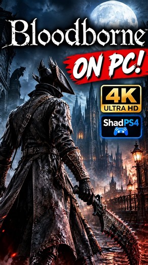 How to Play Bloodborne on PC in 4K #shorts