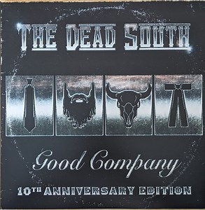 The Dead South - Good Company