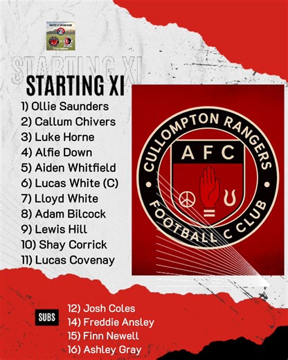 🔴⚫ STARTING LINE-UP 🔴⚫ Here’s how Cullompton Rangers line up tonight as we face Honiton Town FC in the WCP Cup under the lights at Adopstar Park! 🌙⚽ The lads will be looking to put in a big performance and book their place in the next round 💪 📍 Adopstar Park ⏰ 7:30PM Kick Off 🍺 Bar Open Let’s hear you loud and proud — come on Cully! 🔴⚫ #UpTheCully #CRFC #AdopstarPark #WCPCup #OneClubOneCommunity | Cullompton Rangers Football Club