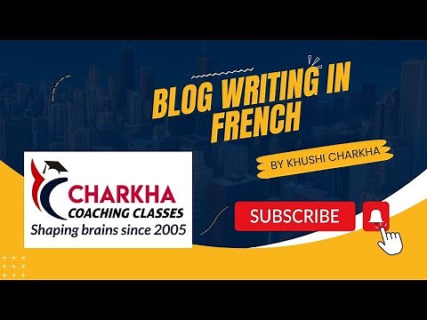 French- Blog Writing for HSC 12th l SYJC l Std 12th French l How to write Blog in French