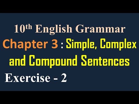 10th English Grammar Chapter 3 Simple, Complex and Compound Sentences Exercise 2