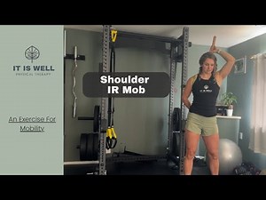 Shoulder Internal Rotation Mobilization