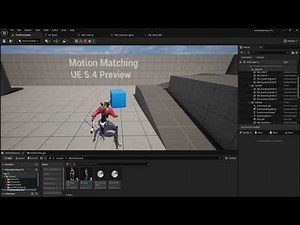 Unreal Engine 5.4: Motion Matching(Preview)