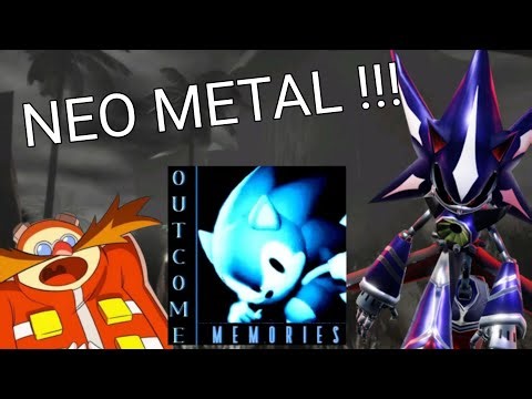 NEO METAL SONIC EN OUTCOME MEMORIES !!!!!!!!! ( FINAL EPICO )