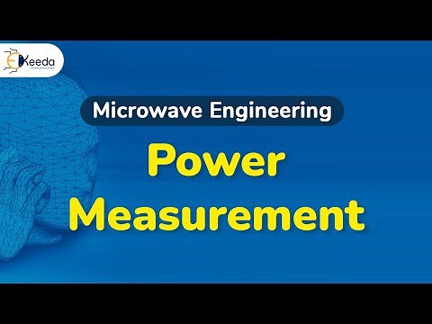 Power Measurement - Microwave Measurement - Microwave Engineering