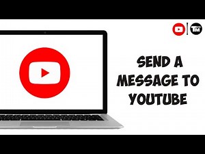HOW TO Send a Message to Youtuber on YouTube