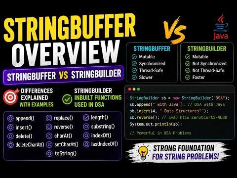 P1-V7 : StringBuffer vs StringBuilder 🔥 | StringBuilder Methods You Must Know for DSA