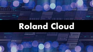 Roland Cloudをレビュー！公式ソフトシンセ買い切り価格やセールPlay 4 Life、Managerの日本語化も解説！
