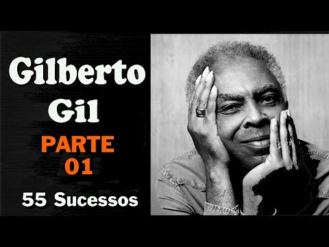 G.i.l.b.e.r.t.o._G.i.l. - 55 Sucessos (Parte 01)