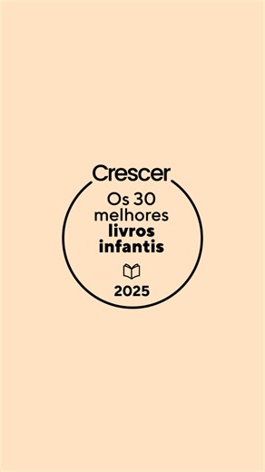 Crescer Oficial on Instagram: "✨ Chegamos à 20ª edição da lista Os 30 Melhores Livros Infantis do Ano! ✨ Foram 69 especialistas reunidos — entre educadores, livreiros, bibliotecários, pesquisadores e apaixonados por literatura infantil — para indicar as obras mais marcantes lançadas em 2024 📚 O resultado? Uma seleção potente, diversa, surpreendente. Tem livros sobre ancestralidade, povos originários, meio ambiente, humor, afetos (e muitos formatos inusitados também!). Essa é uma das reportagens