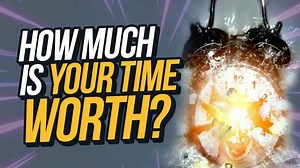 What to do if you're too busy | How much is your time worth? | Time vs money
