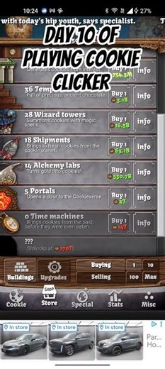 Day 10 of Playing Cookie Clicker