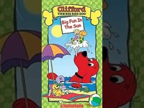 Opening to Clifford, The Big Red Dog: Big Fun In The Sun 2003 VHS