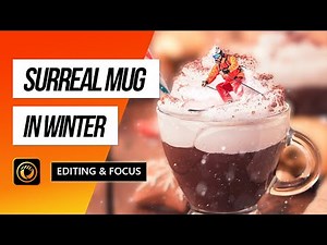 How to Create a Surreal Winter Mug and Use Focus Tool for Finishing Touches (PhotoDirector Tutorial)