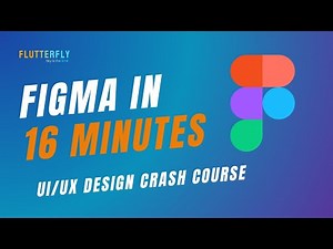 Figma in 16 Minutes – UI Design Crash Course
